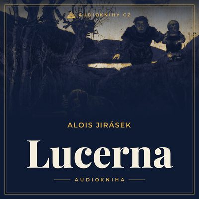 Obal audioknihy Lucerna