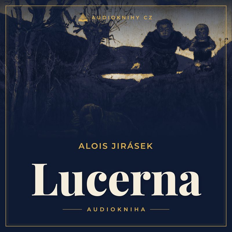 Obal audioknihy Lucerna