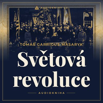 Obal audioknihy Světová revoluce