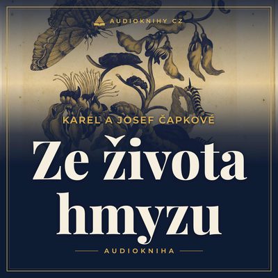 Obal audioknihy Ze života hmyzu